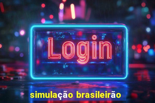 simulação brasileirão